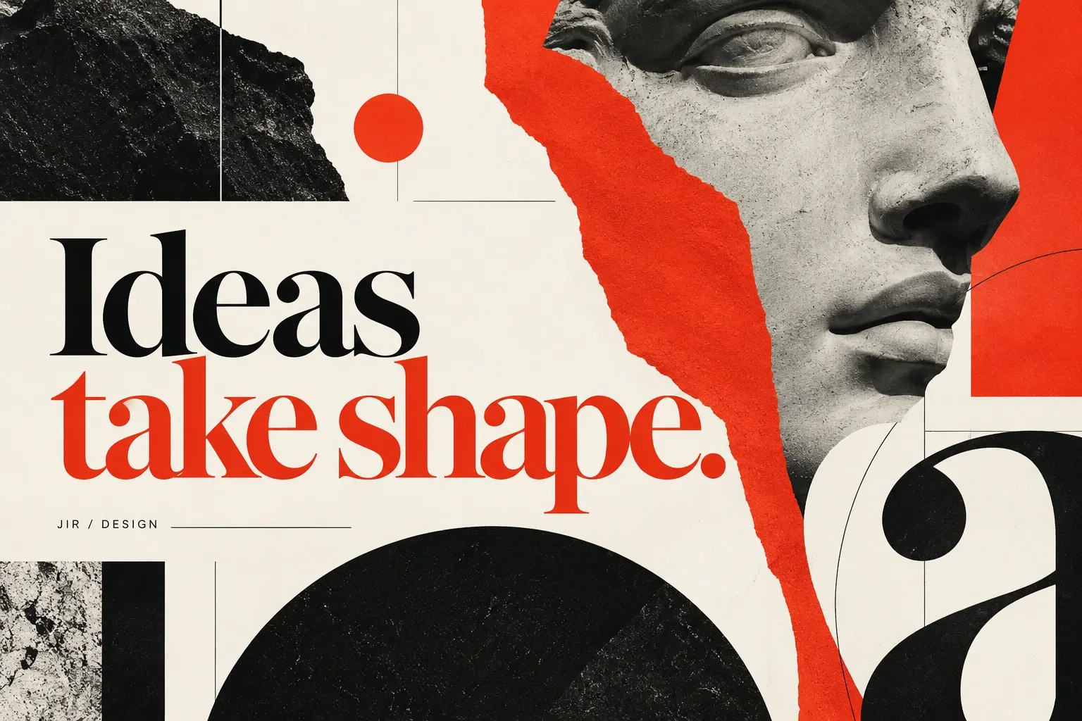彫刻の顔、切り紙、赤と黒の図形、大きなセリフ体のIdeas take shape.を構成したエディトリアルアート。